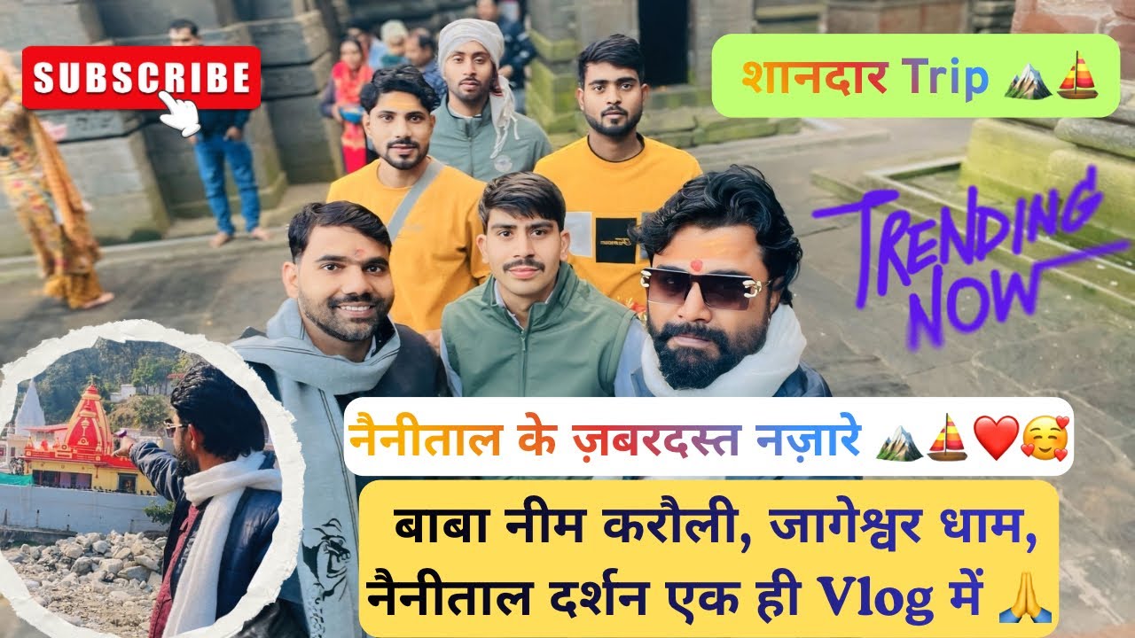 Nainital to Kainchi Dham & Jageshwar 😍 | Full Uttarakhand Travel Vlog | Himalayan View Points #vlog 