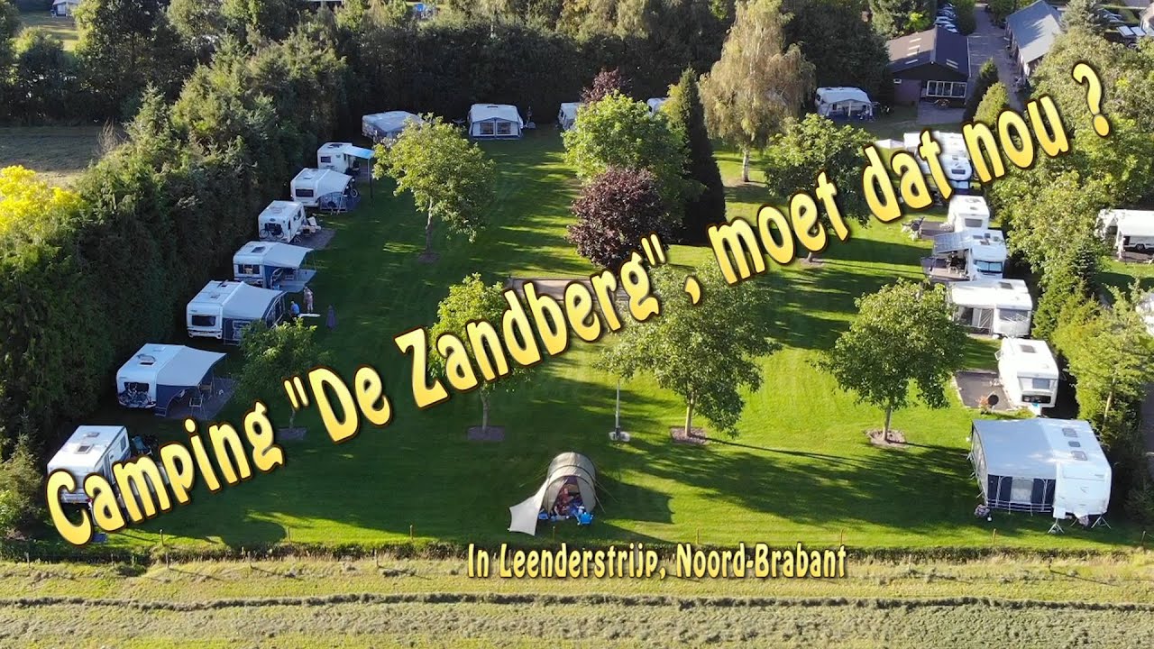 Camping Zandberg, moet dat nou ! 2023