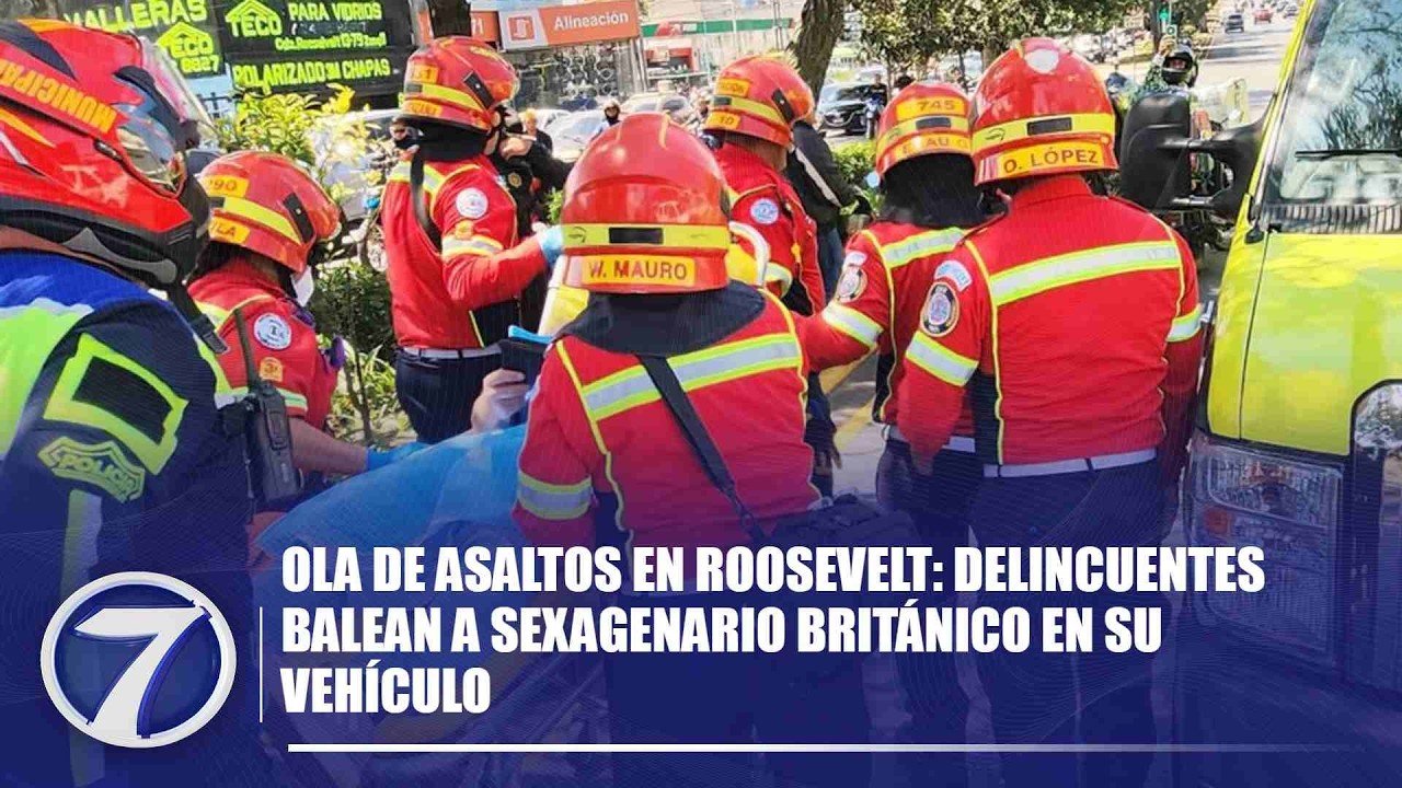 Ola de asaltos en Roosevelt: delincuentes balean a sexagenario británico en su vehículo