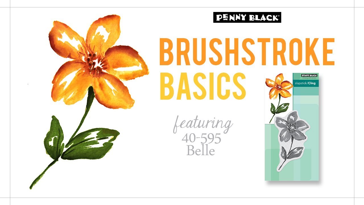 Brushstroke Basics 5 of 5: Penny Black 'Belle' Stamp and Matching Die
