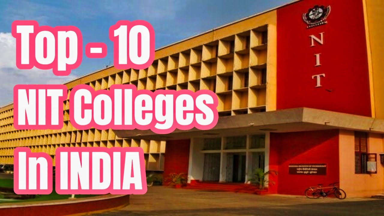 TOP - 10 NIT COLLEGES IN INDIA 🇮🇳.MOST FAMOUS COLLEGE'S.