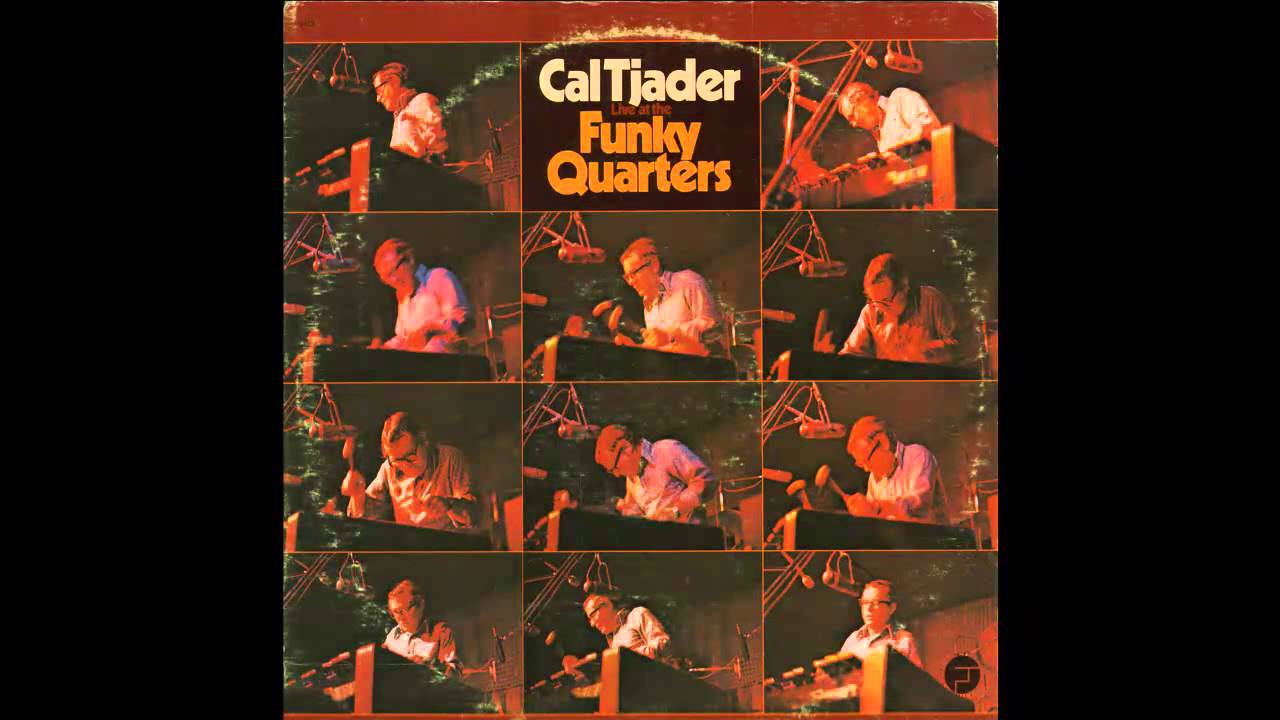 Cubano Chant - THE CAL TJADER QUINTET