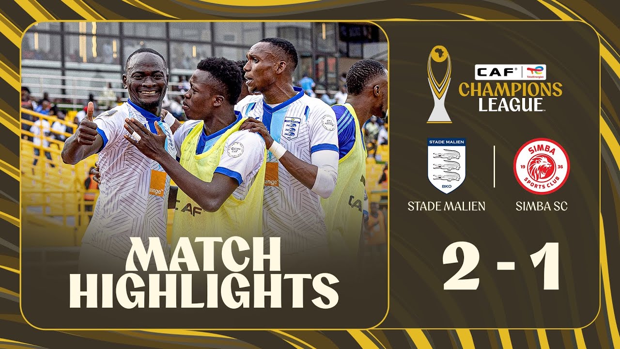 HIGHLIGHTS | Stade Malien 🆚 Simba SC  | Matchday 2 | 2025-26 