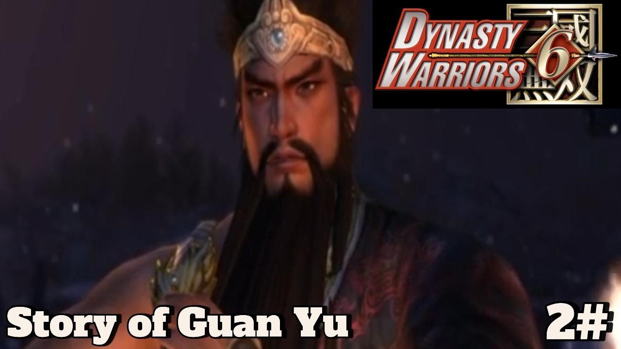 Musou Mode (Story Mode) of Guan Yu #2 |Battle of Hu Lao Gate