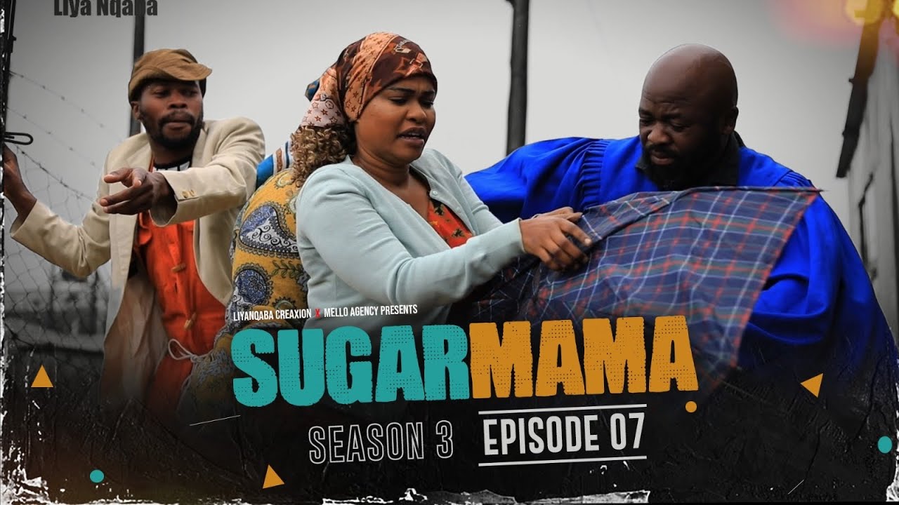 SugarMama S3 Ep7 