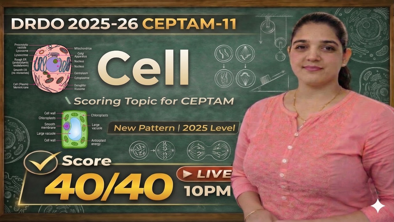 Cell (Biology)  Class - 10 | DRDO CEPTAM 2025 |How to Crack DRDO CEPTAM 11 | SCIENCE