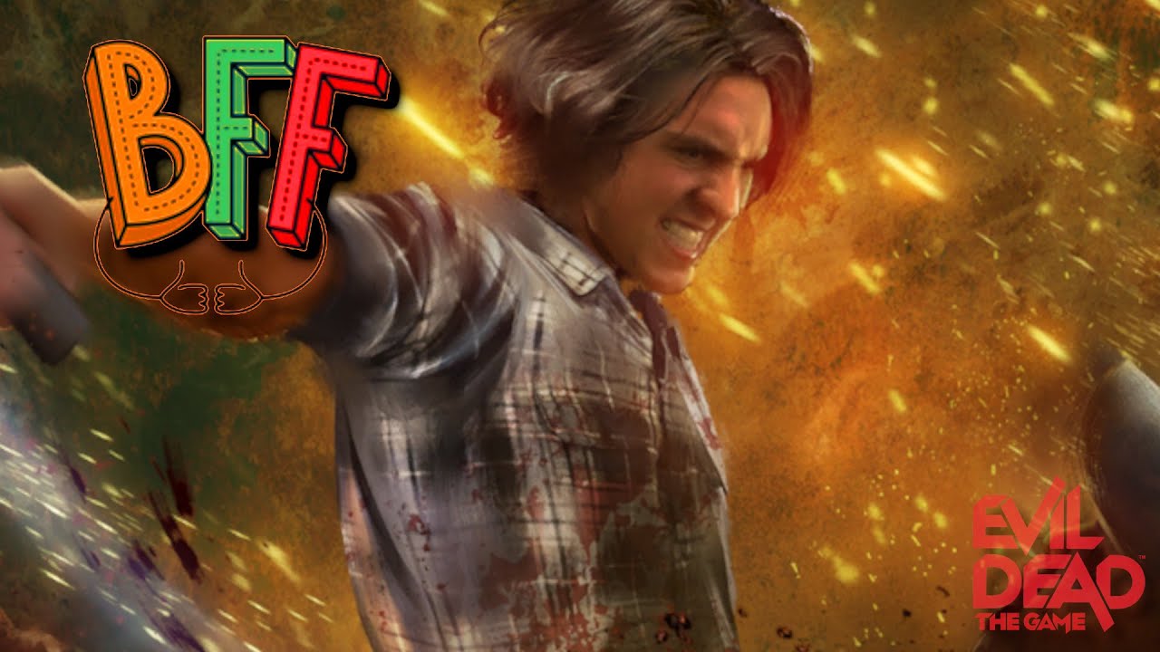 GIVE SCOTTY A GOOD AXE = FRIEND FOR LIFE! Evil Dead the game