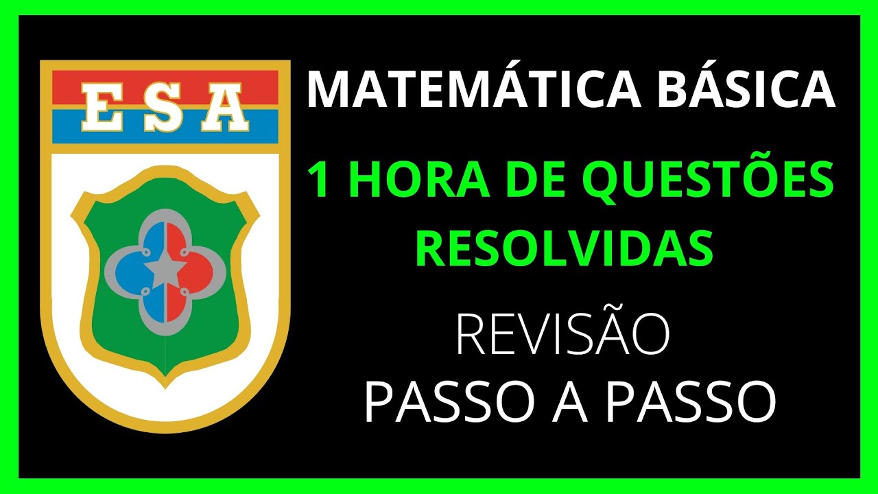 1 hora de questões de matemática básica para ESA | Conduta Militar
