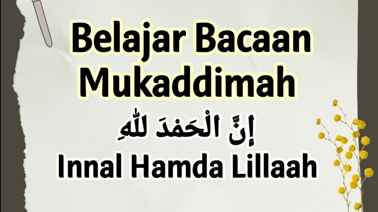 Mukaddimah Innal Hamda Lillah