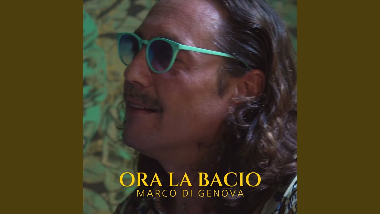 Ora La Bacio