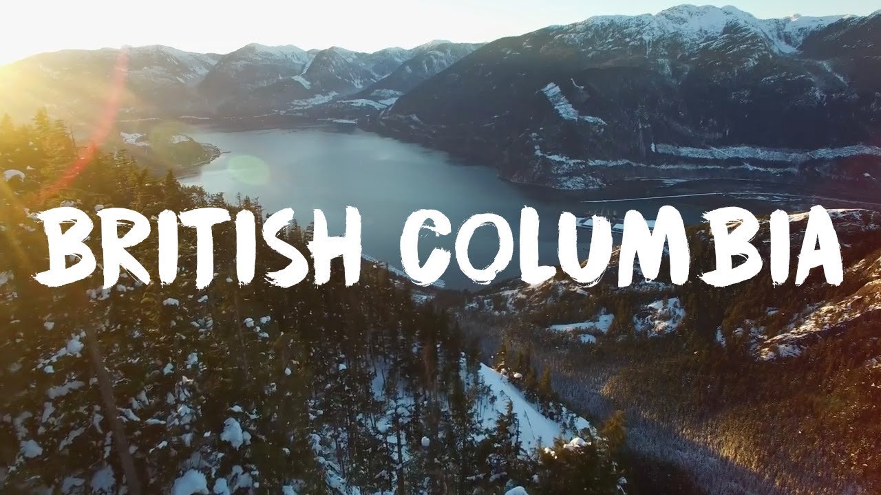 BRITISH COLUMBIA - LIFE IN BC