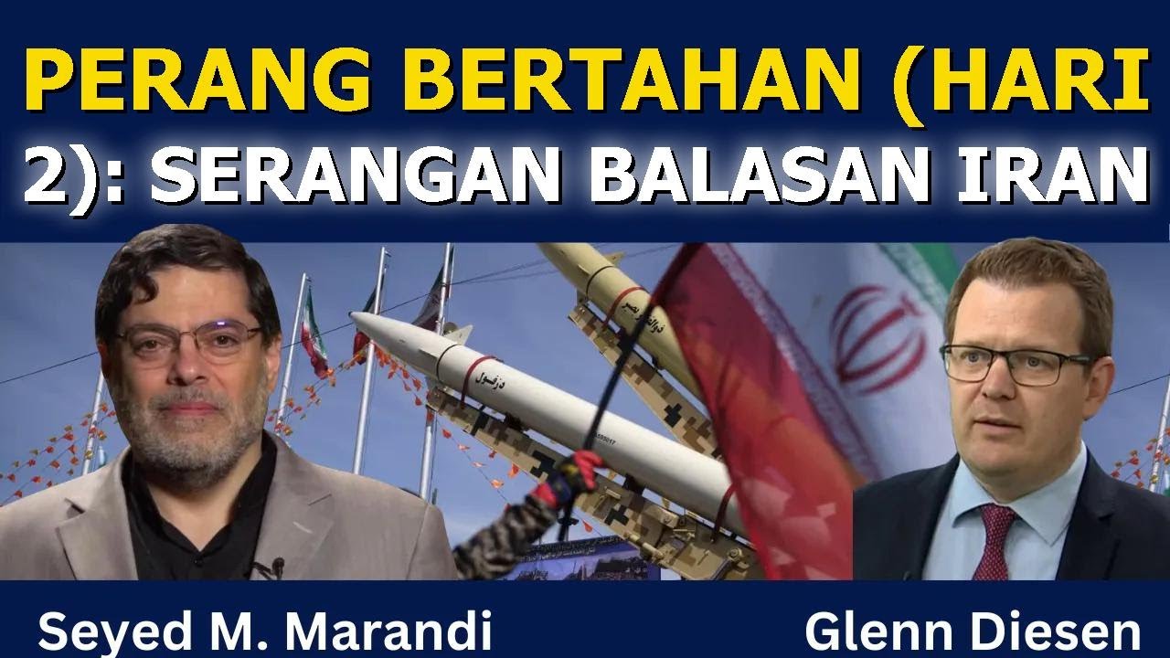 Seyed M. Marandi: Perang Ketahanan – Serangan Balasan Iran
