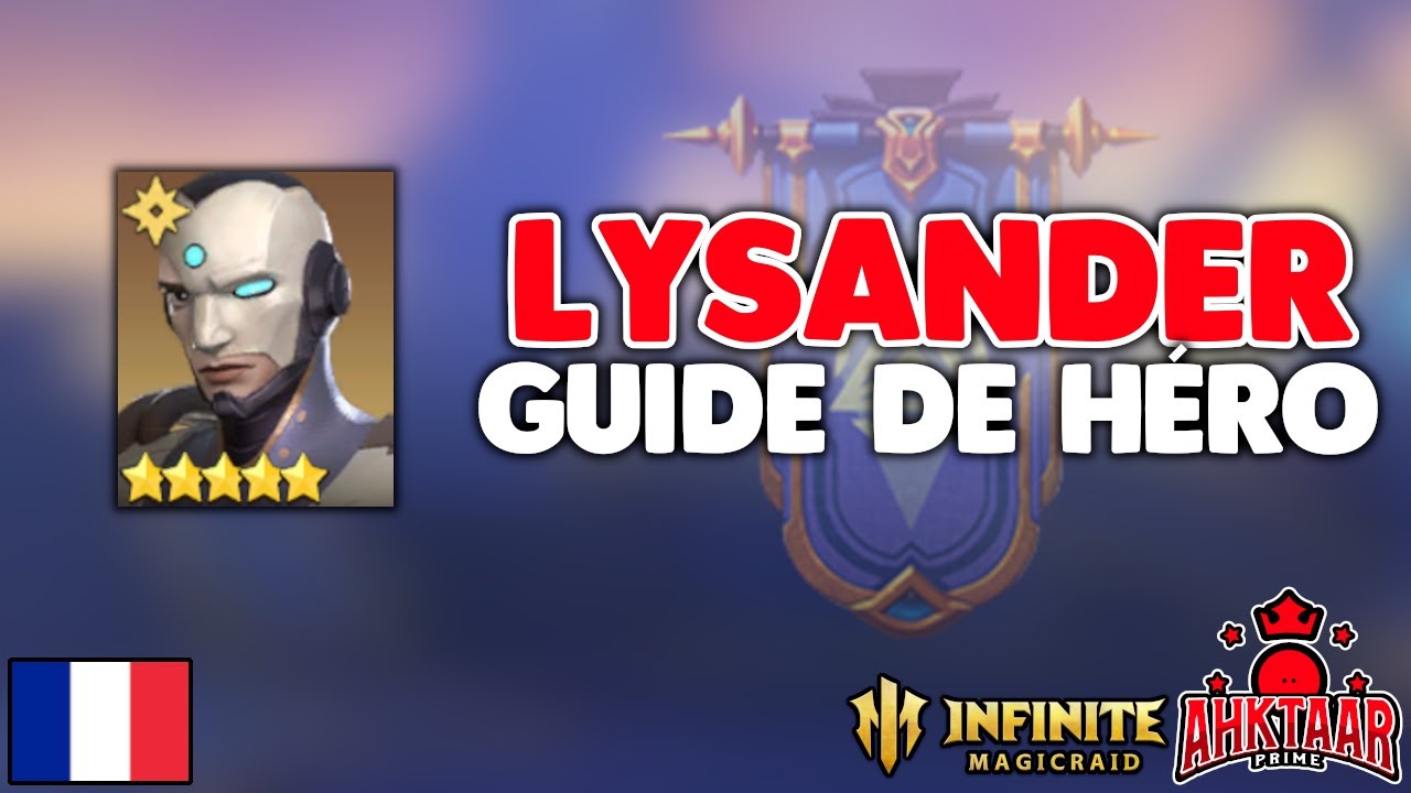 LYSANDER GUIDE COMPLET - Skills, Build, Rum 35, Abysses 30 [Infinite Magicraid]