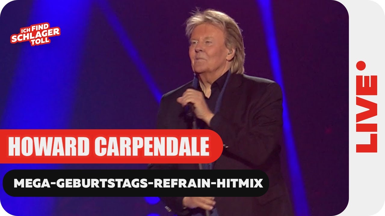 Howard Carpendale - Mega-Geburtstags-Refrain-Hitmix (Schlagerchampions 2026)
