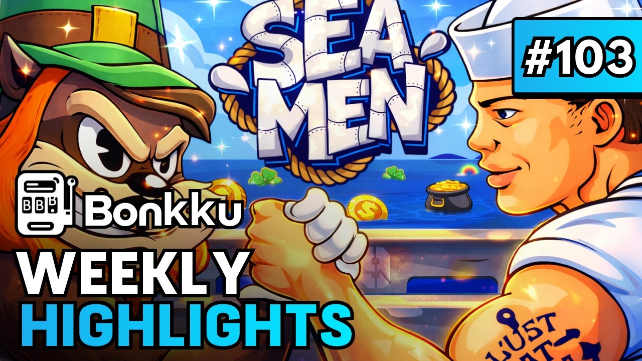 🌟 BONKKU - WEEKLY HIGHLIGHTS #103
