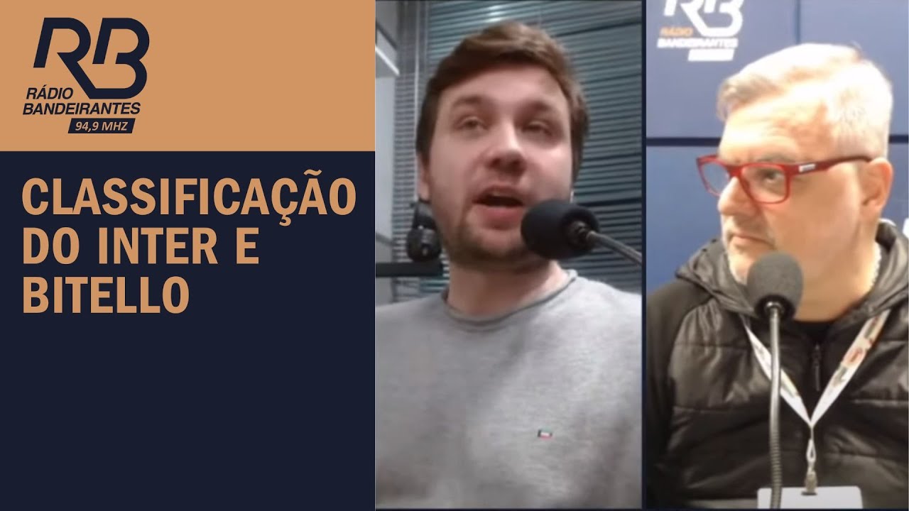 &Uacute;ltimas not&iacute;cias da dupla GreNal: Classifica&ccedil;&atilde;o do Inter e Bitello - Donos da Bola R&aacute;dio