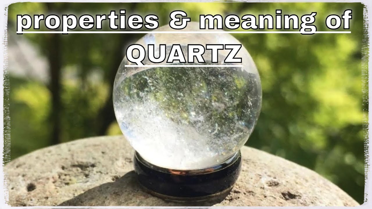 Quartz Meaning Benefits and Spiritual Properties