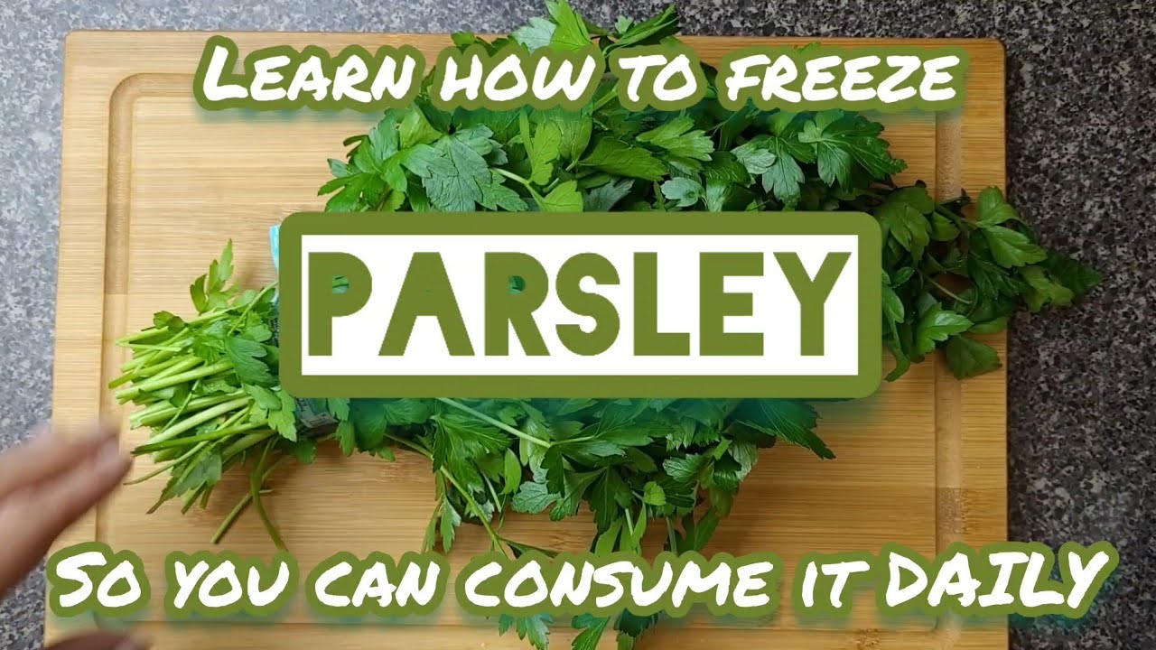 How to freeze PARSLEY and use it when needed 