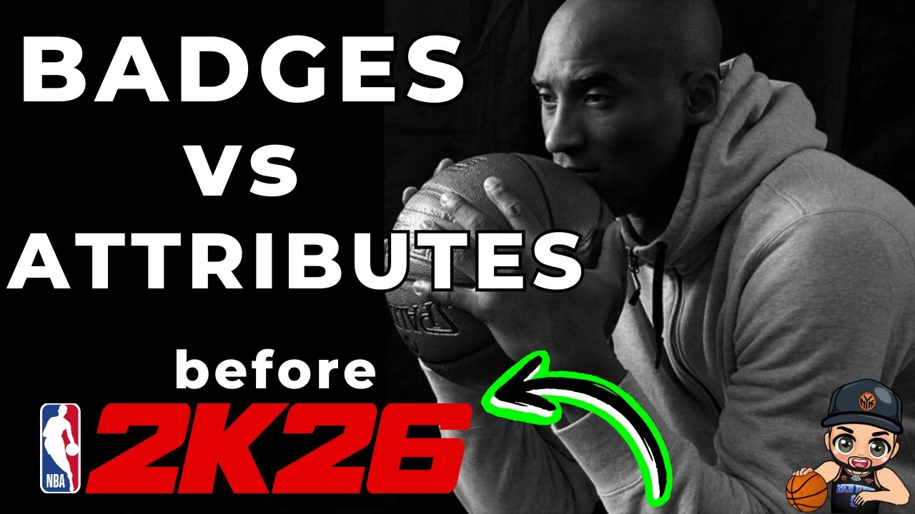 Значки против атрибутов. Мастер-класс NBA 2K26 — лучшее руководство