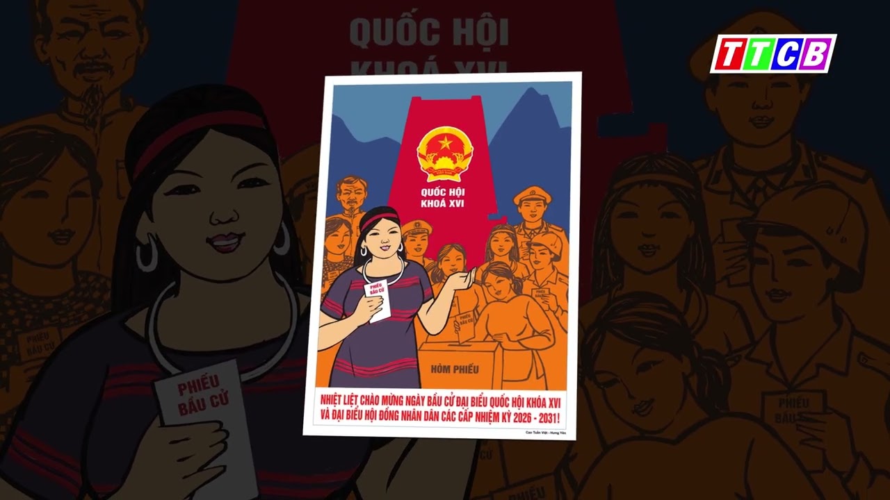 Tranh cổ động bầu cử Đại biểu Quốc hội khóa XVI và Đại biểu HĐND các cấp nhiệm kỳ 2026 - 2031