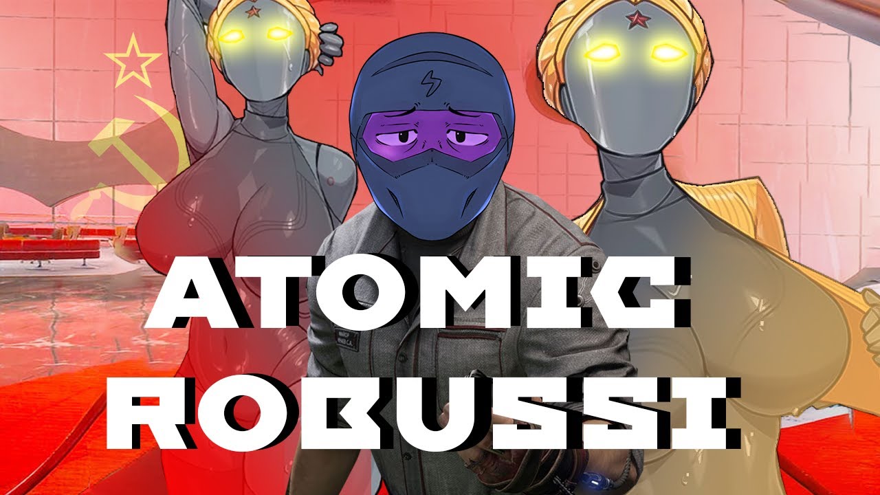 ATOMIC 🆁🅾🅱🆄🆂🆂🅸