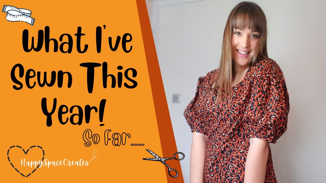All The Things I've Made In 2022 So Far! | Monthly Makes | Sew & Tell | Make Nine Update