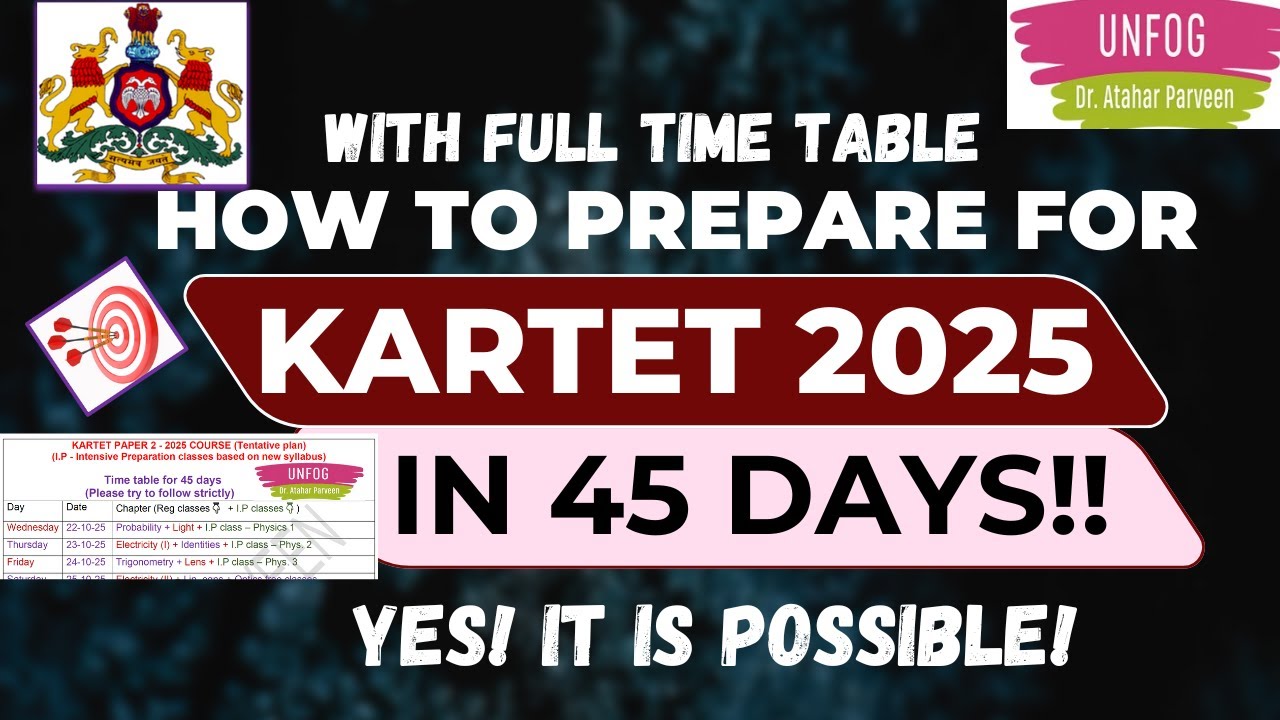 A Perfect TIME TABLE to Qualify #KARTET 2025 (45 days ಅರ್ಹತೆ ಪರೀಕ್ಷೆ ತಯಾರಿ | Intensive Preparation !