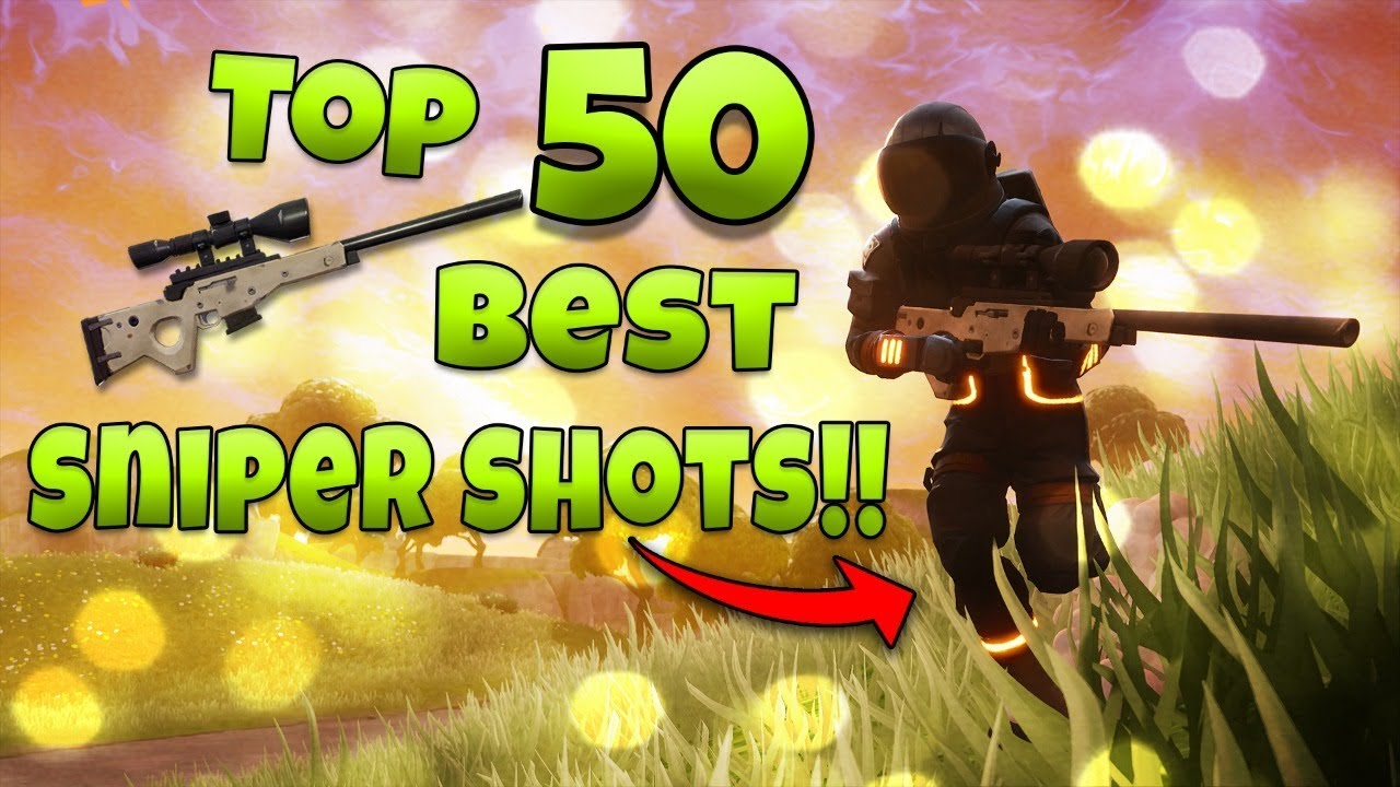 TOP 50 Fortnite Relaxing Sniper Shot ! (SEASON 4)