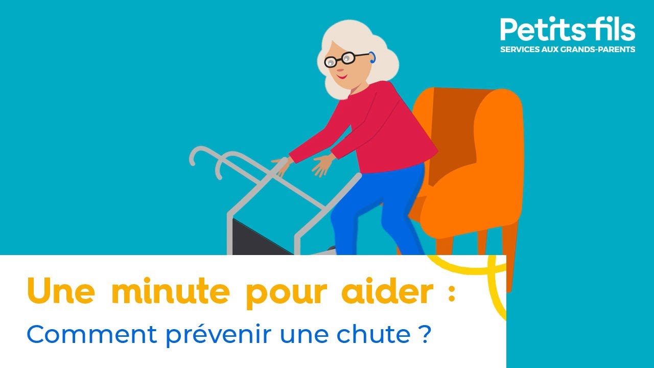 Une minute pour aider - Comment prévenir les chutes des personnes âgées ?