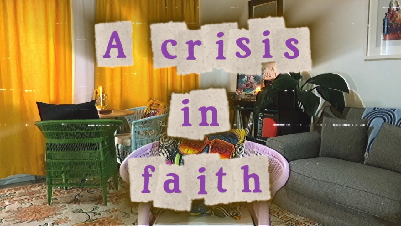 A Crisis In Faith