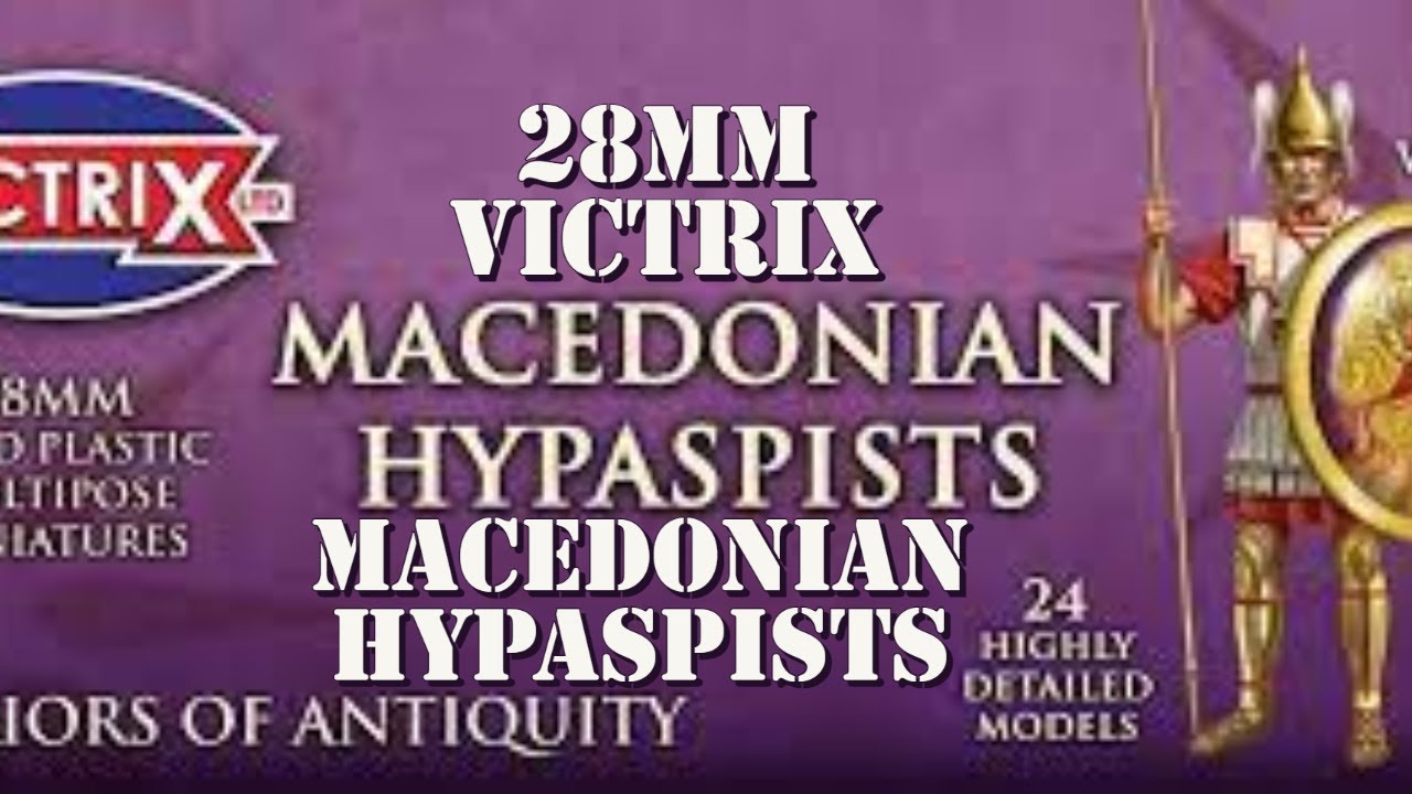 28mm Victrix Macedonian Hypaspists infantry showcase.