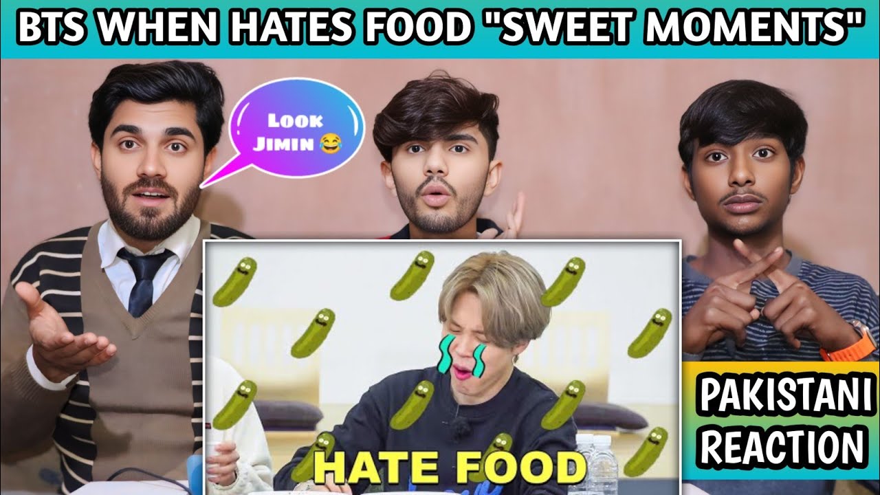 Bts When Hate Food - Pakistani Reaction - Usman Rajpoot