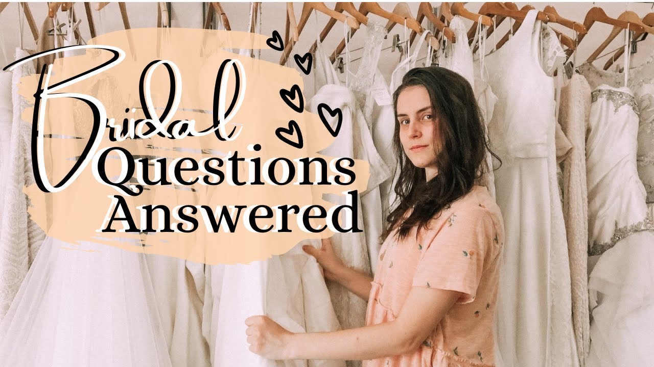 Bridal Consultant Answers Your Questions | Q+A
