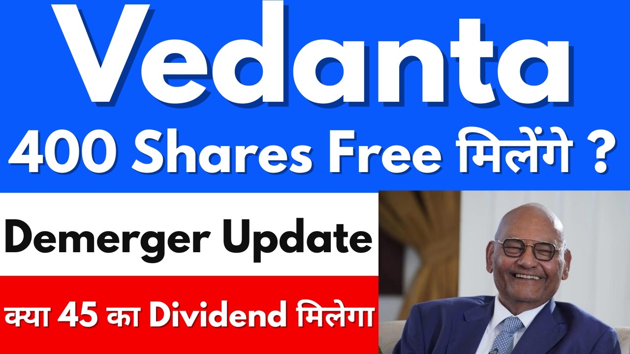 Demerger Update ?😱₹45 का Dividend🚨VEDANTA SHARE NEWS TODAY🔴VEDANTA SHARE NEWS🔴VEDANTA DEMERGER NEWS