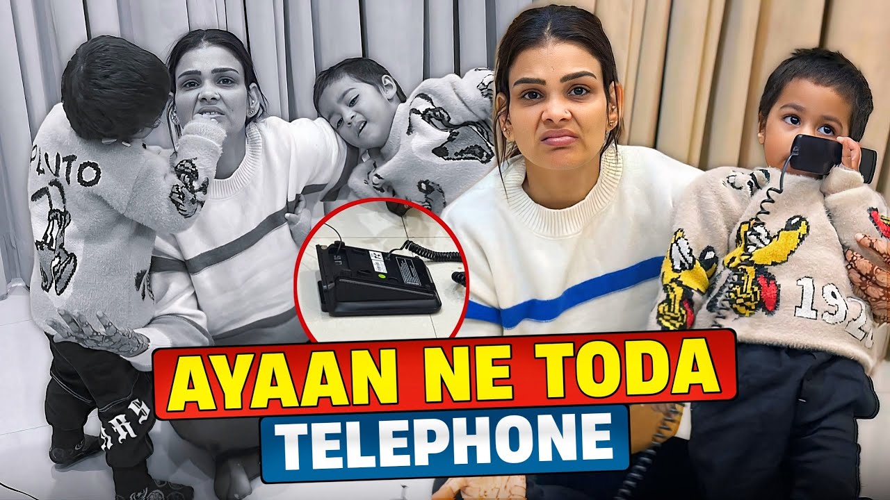 Ayaan Ne Toda Telephone