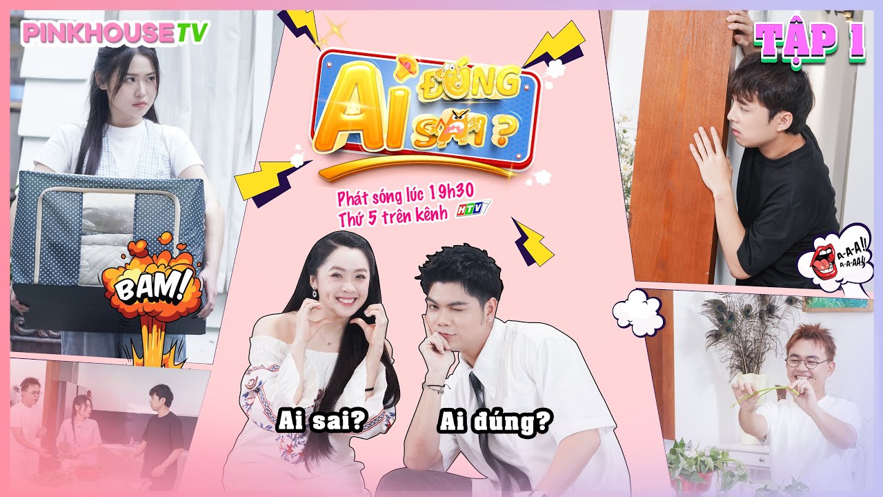 Ai Đ&uacute;ng Ai Sai #1 | Ti&ecirc;n hoang mang khi biết Vũ mập mờ nhiều người, Ti&ecirc;n sẽ c&oacute; t&igrave;nh cảm với ai?