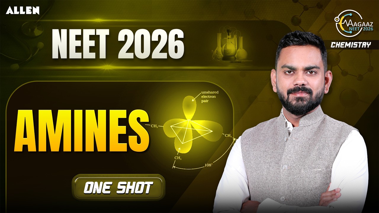 NEET 2026 Chemistry 🚀 AMINES One Shot | Full Chapter in 1 Video | Arpit Saxena Sir