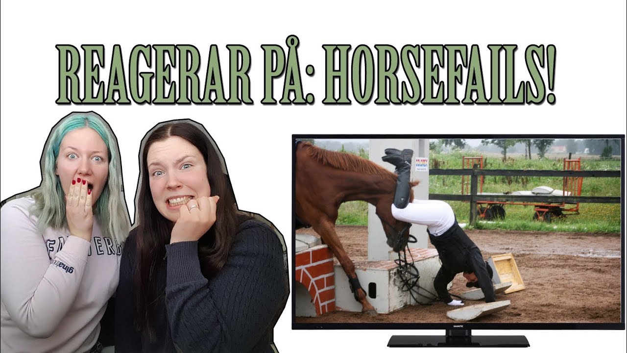 VI REAGERAR P&Aring; HORSE FAILS