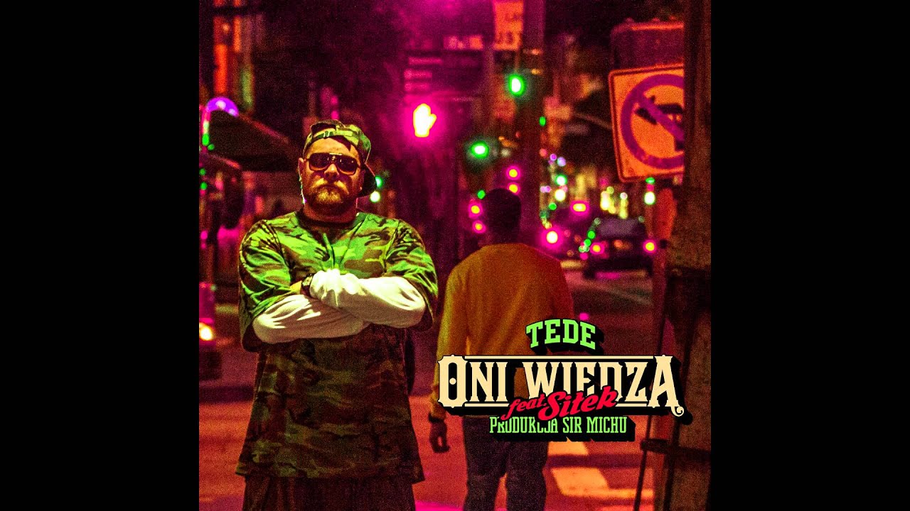 26. TEDE - ONI WIEDZĄ FEAT. SITEK (prod. Sir Mich) / ELLIMINATI 2013
