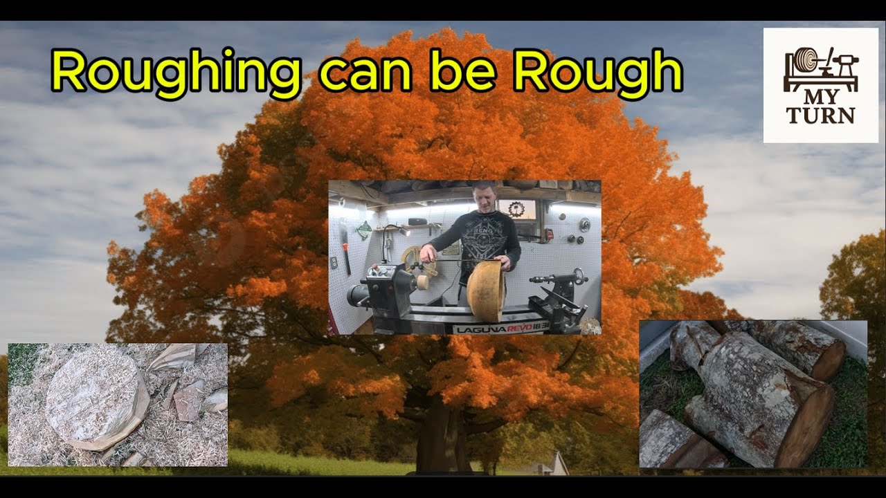 Roughing out can be Rough
