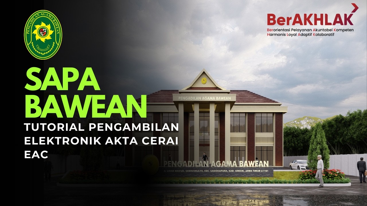 Implementasi Inovasi SAPA - Panduan Pengambilan Elektronik Akta Cerai (EAC) PA Bawean