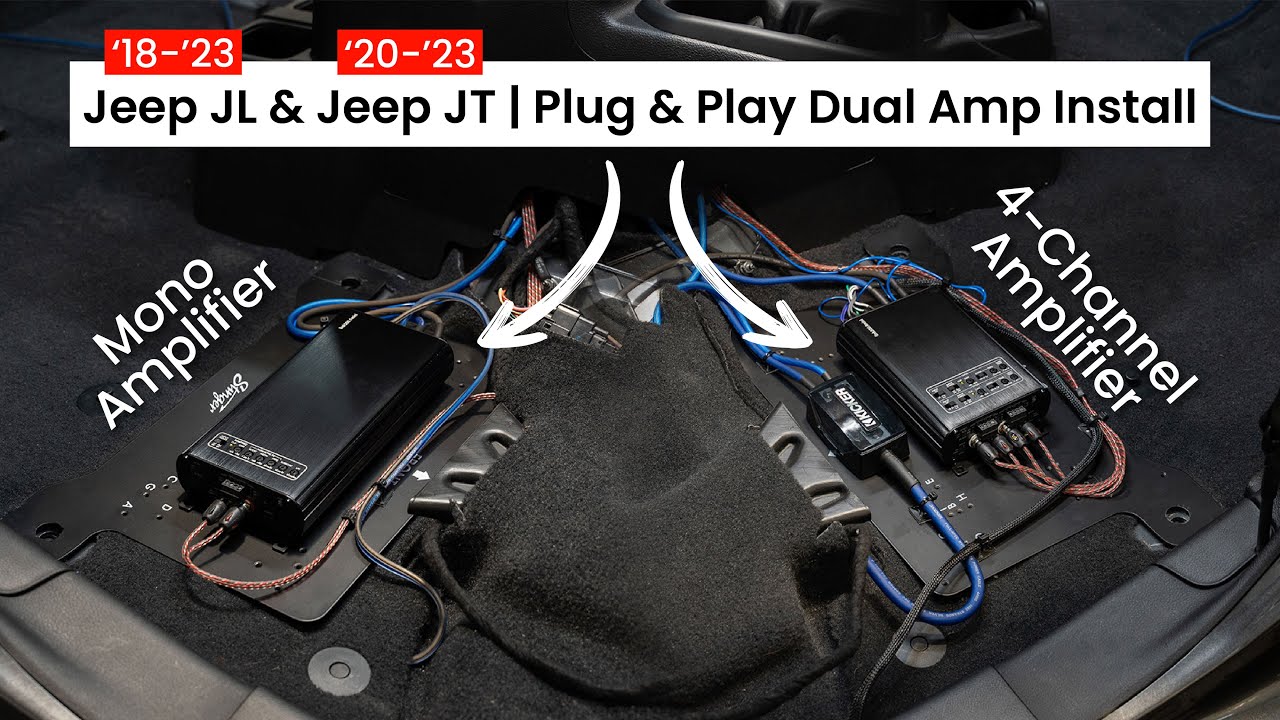 Jeep JL/ JT Dual Amplifier Installation | '18 - '23 JL Wrangler/ '20 - '23 JT Gladiator