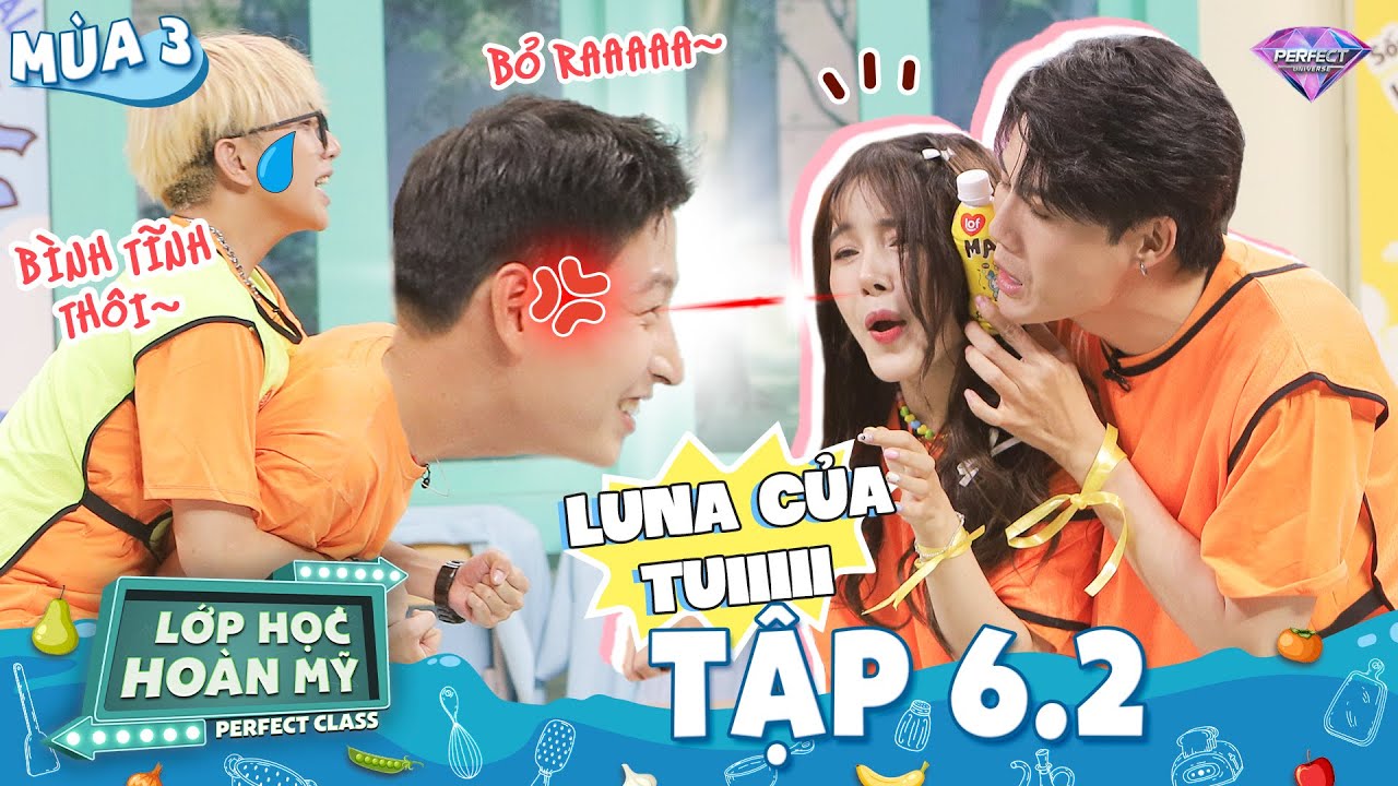 Lớp Học Hoàn Mỹ Mùa 3 Tập 6.2: Lê Đức 