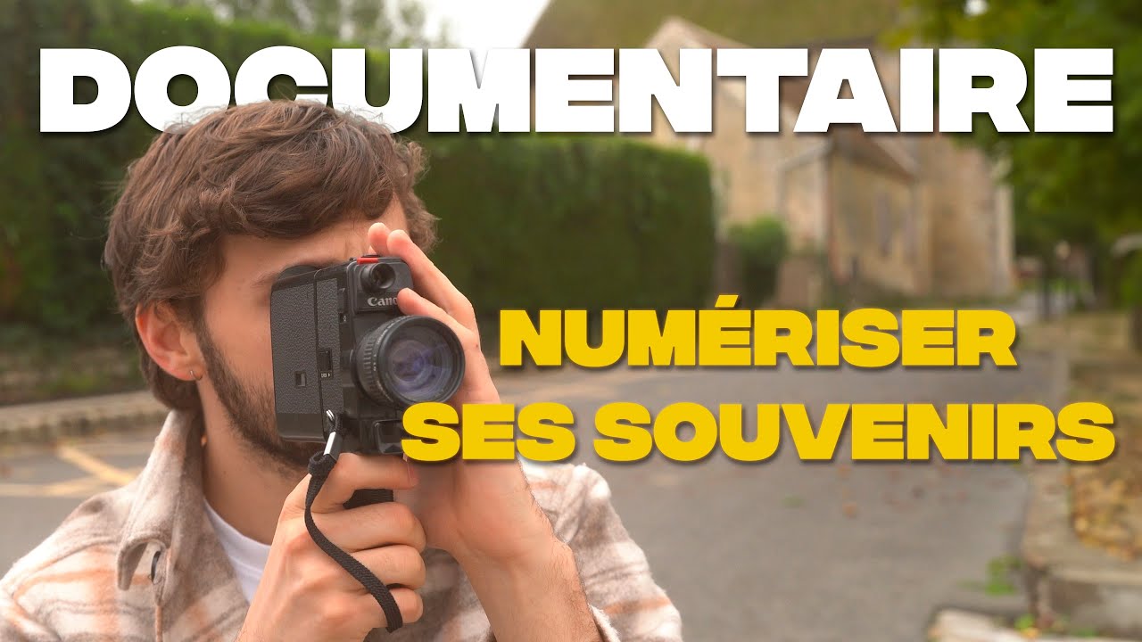 NUMÉRISER SES SOUVENIRS [DOCUMENTAIRE]