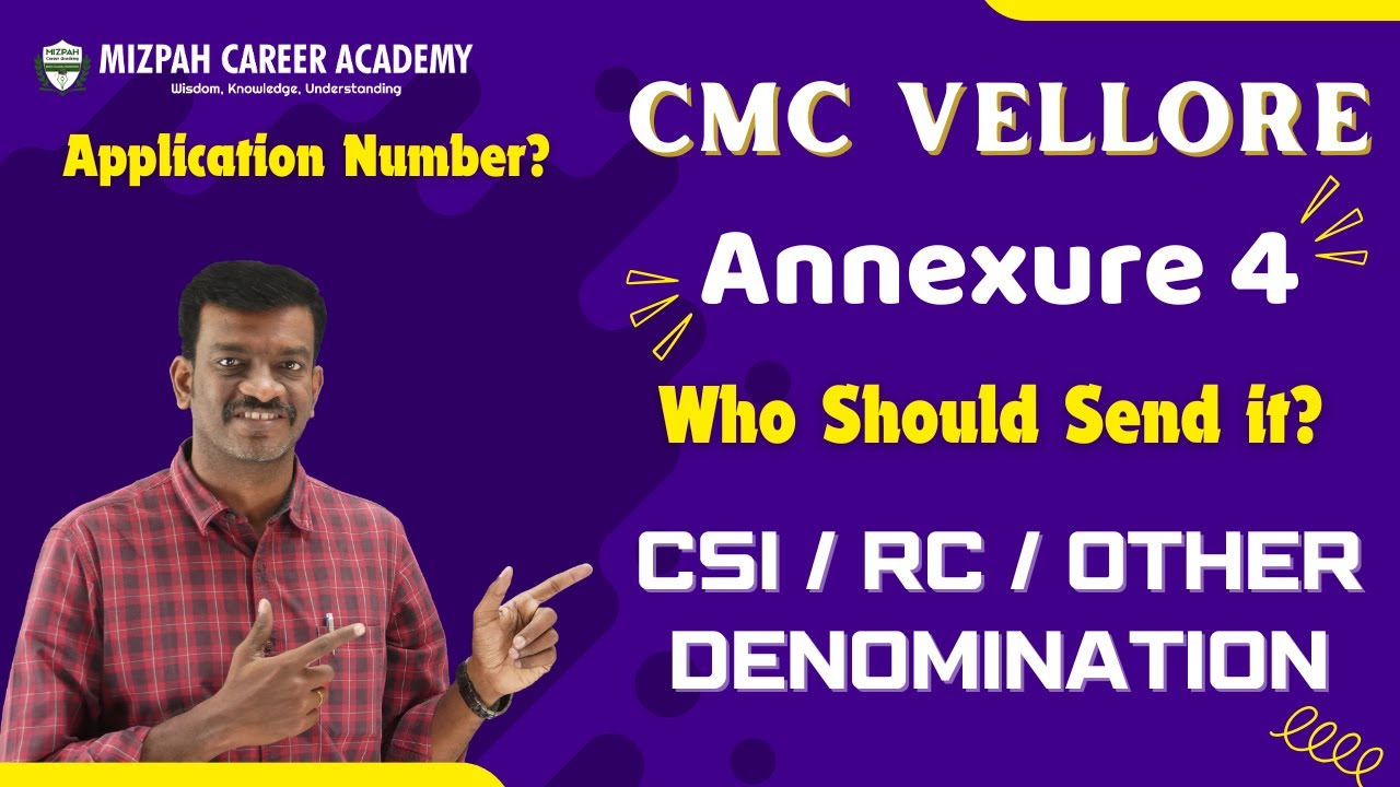 CMC Vellore Admissions 2025 - Who Should Send Annexure 4 - Code 62 - Complete Details