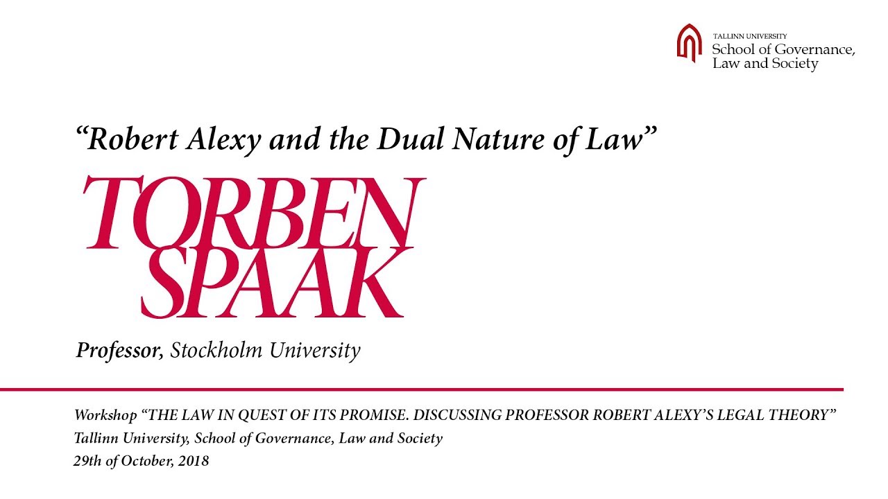 Torben Spaak - ”Robert Alexy and the Dual Nature of Law