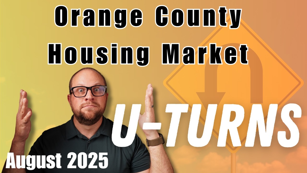 August 2025 Orange County Housing Market Forecast | Interest Rates Drop & Inventory Slows