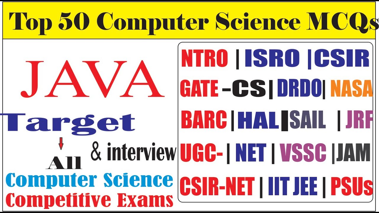 Top 50 MCQs On JAVA Concept for NTRO ISRO CSIR NET GATE CS JRF BARC ECIL VSSC TCS WIPRO HCL DRDO