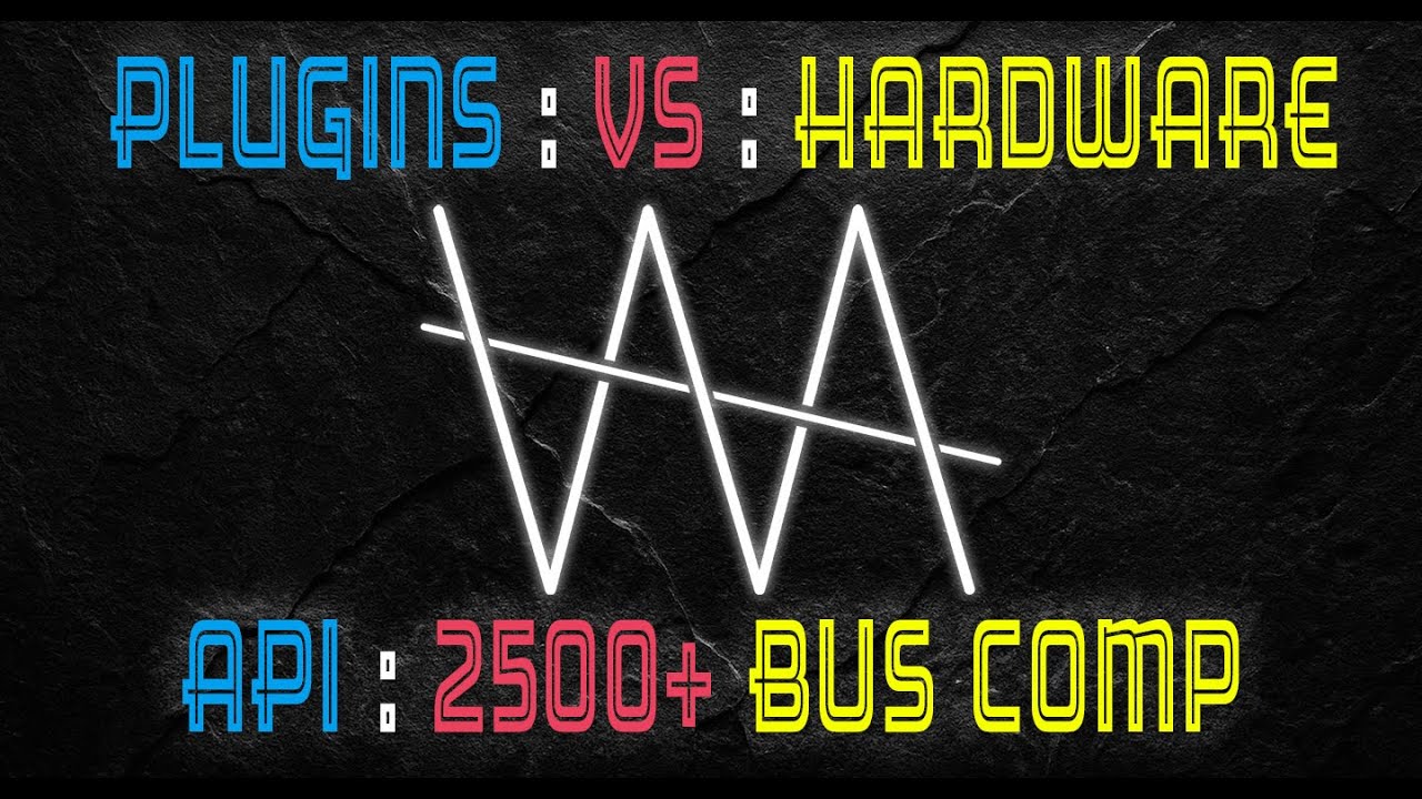 Plugins Vs Hardware: API 2500