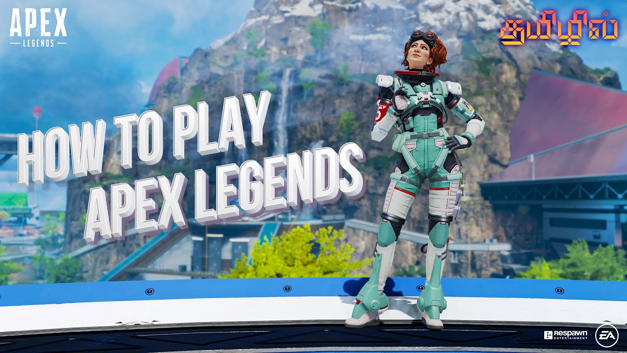 How to Play Apex Legends for beginners | PART 1 | TAMIL